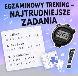 🏆 Egzaminowy trening w pigułce