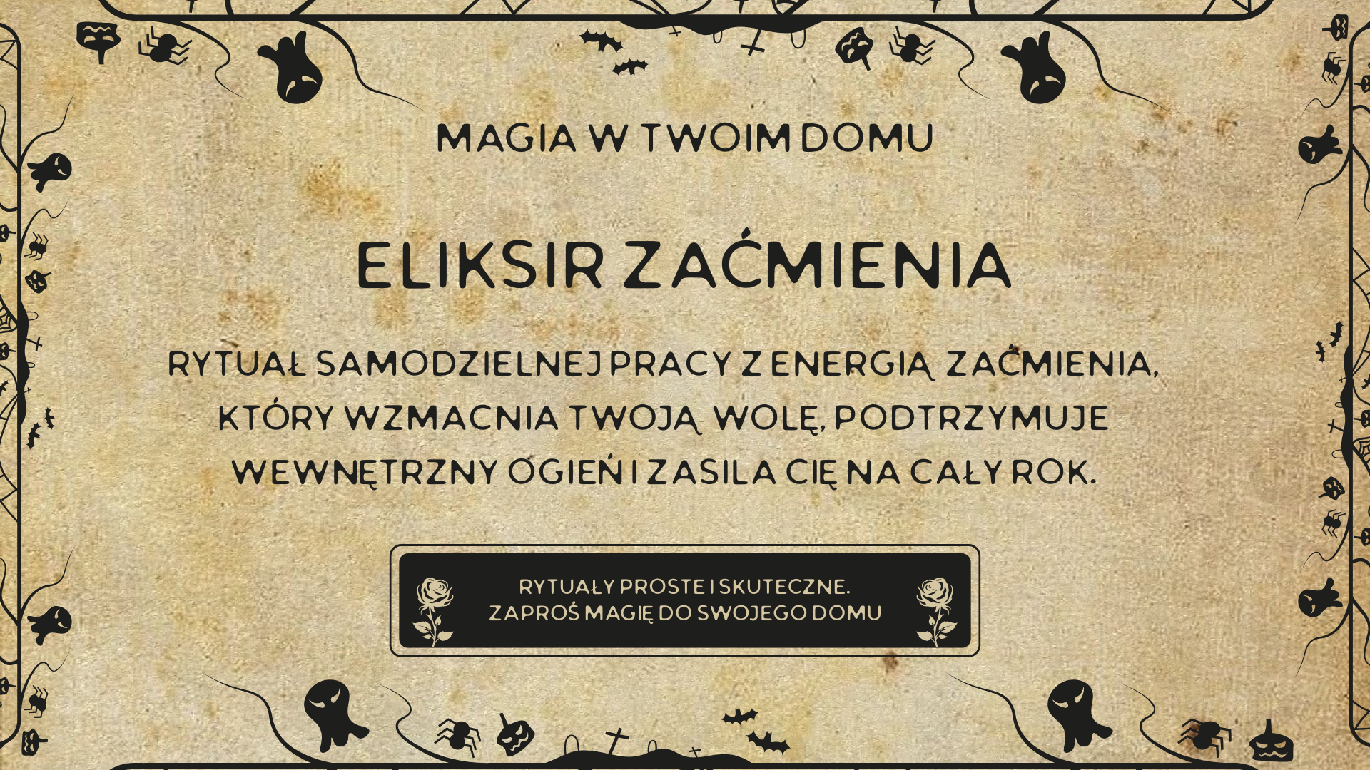 Słoneczny Eliksir Zaćmienia – Rytuał Mocy na Cały Rok