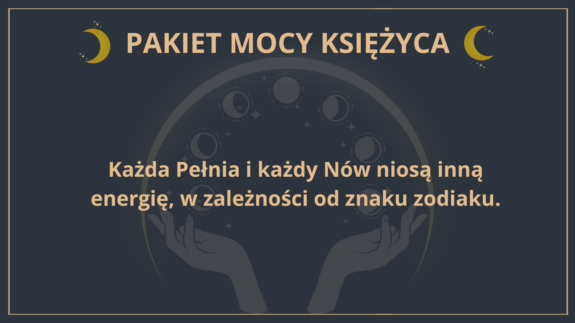 Pakiet Mocy Księżyca