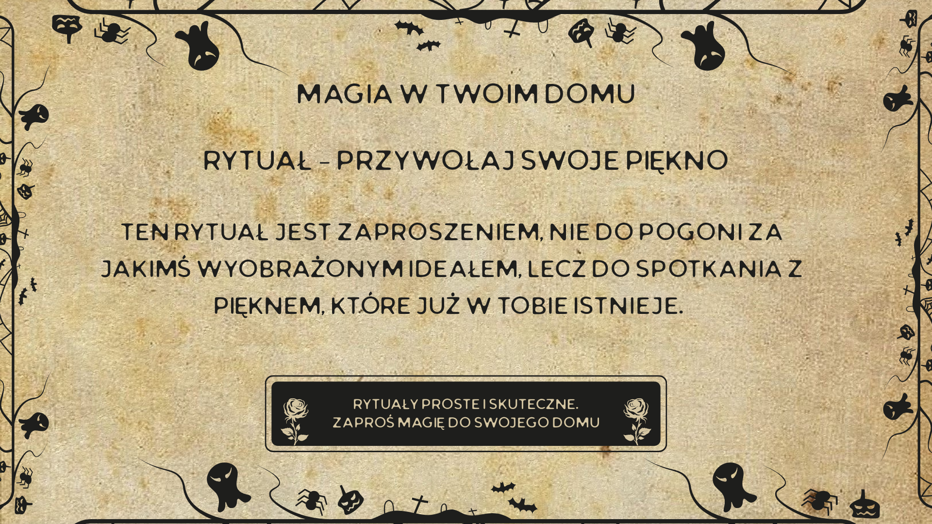Rytuał: Przywołaj Swoje Piękno