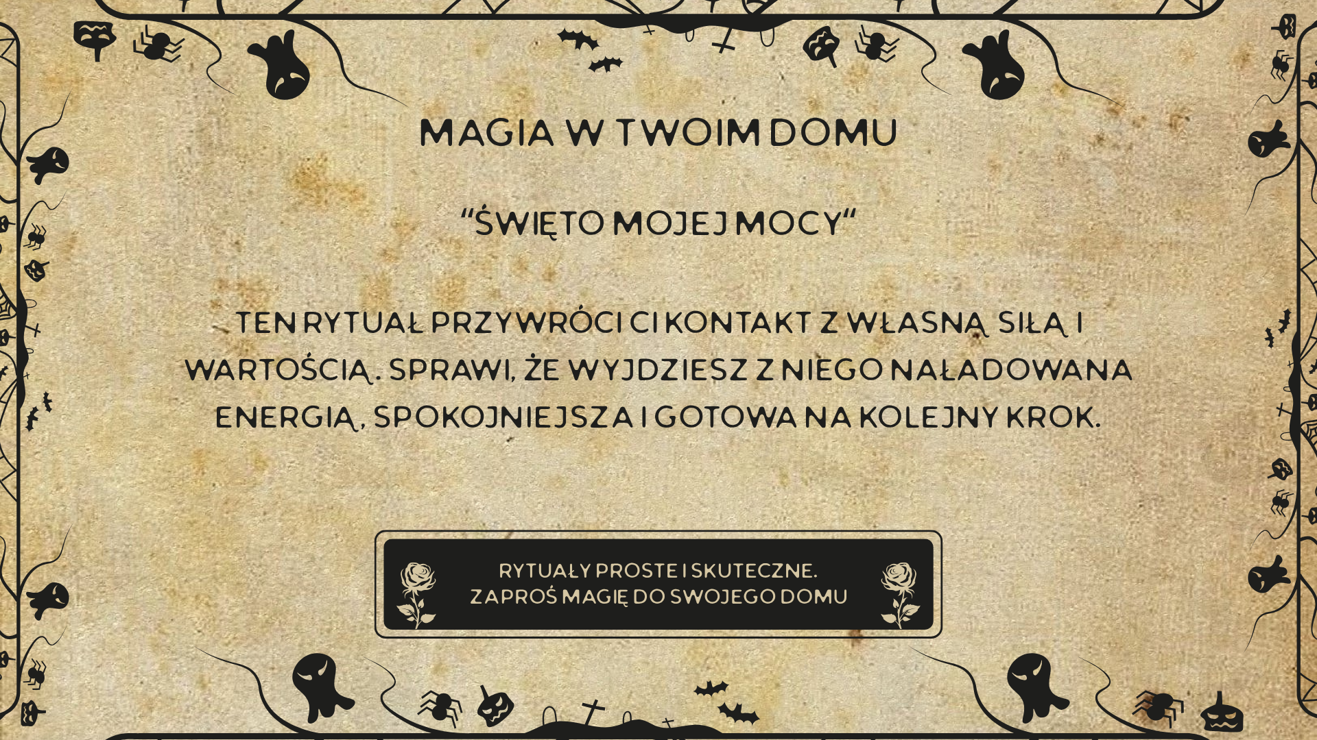 Rytuał: Święto Mojej Mocy