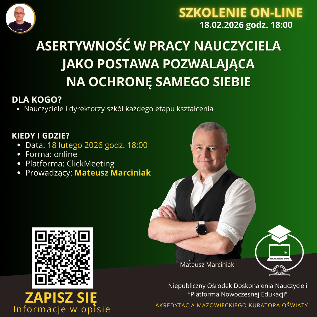 SZKOLENIE: Asertywność w pracy nauczyciela jako postawa pozwalająca na ochronę samego siebie. (2026-02-18)