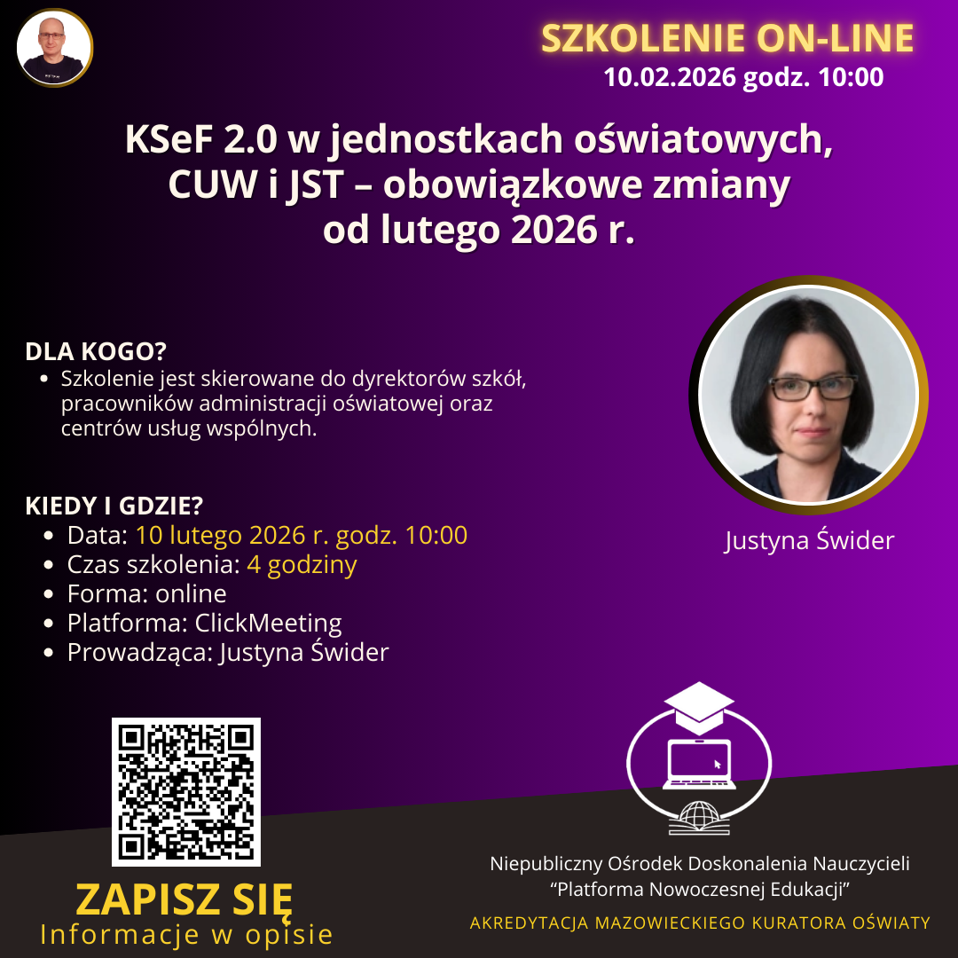 SZKOLENIE: KSeF 2.0 w jednostkach oświatowych, CUW i JST - obowiązkowe zmiany od lutego 2026 r. (2026-02-10)