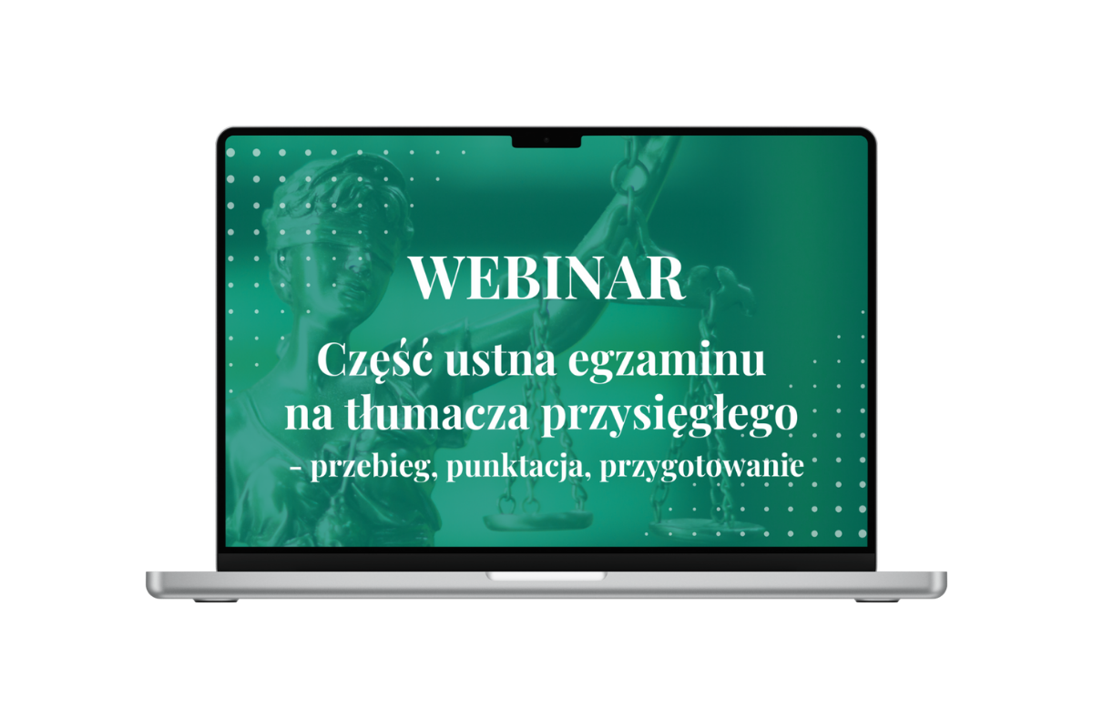 Webinar: Część ustna egzaminu na tłumacza przysięgłego
