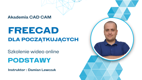 FreeCAD dla Początkujących - Dostęp na 1 rok (płatność jednorazowa)