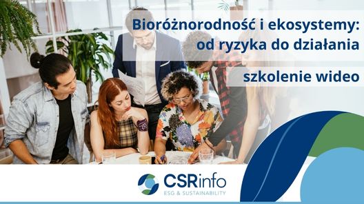 Bioróżnorodność i ekosystemy: od ryzyka do działania