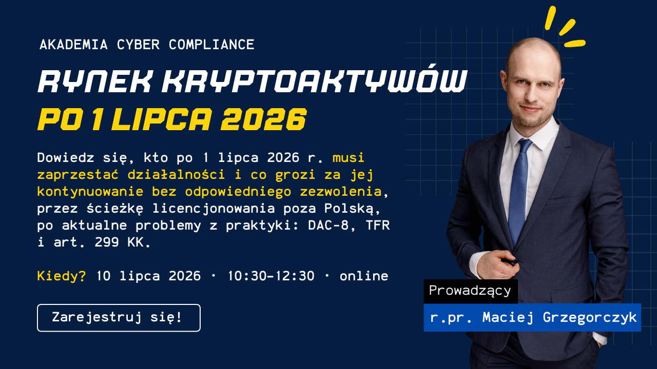 Rynek kryptoaktywów w Polsce po 1 lipca 2026 roku – nagranie warsztatu online