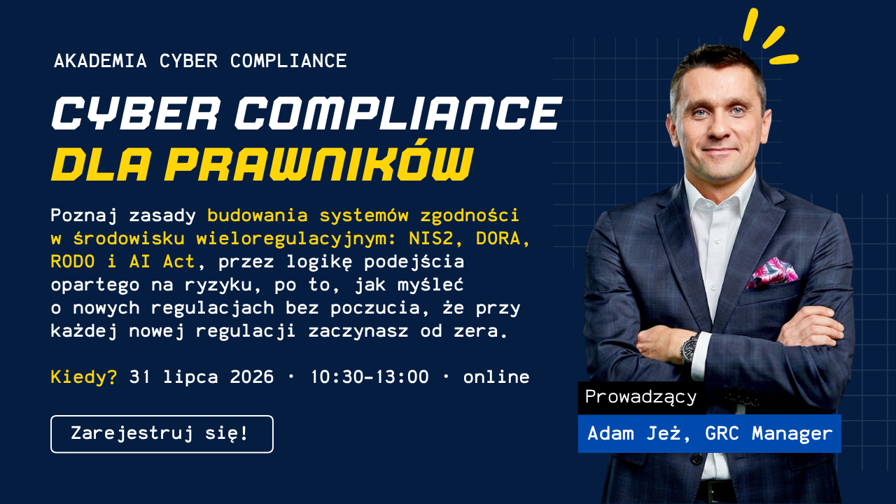 Cyber compliance dla prawników – warsztaty online [31.07.2026]