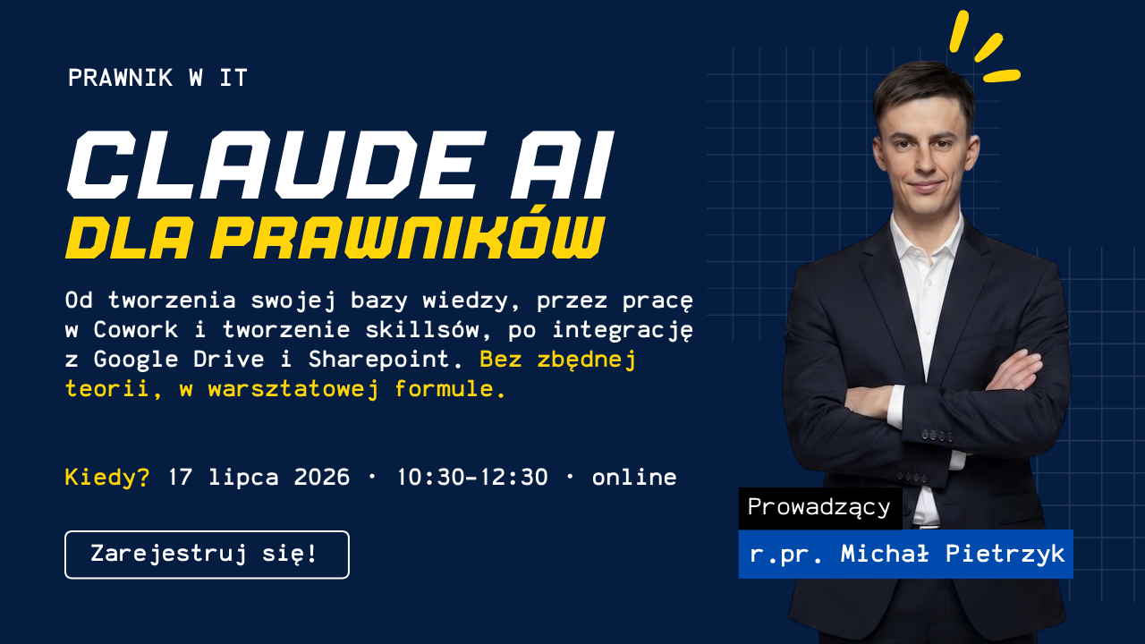Claude w pracy prawnika – nagranie warsztatu online z 17.07.2026 r.