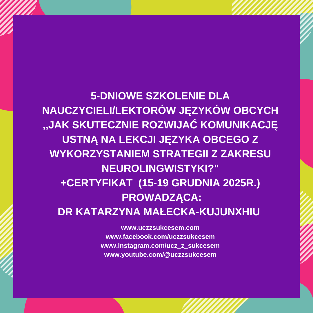 ROZWIJANIE KOMUNIKACJI USTNEJ NA LEKCJI JĘZYKA OBCEGO 15.12-19.12.2025R.