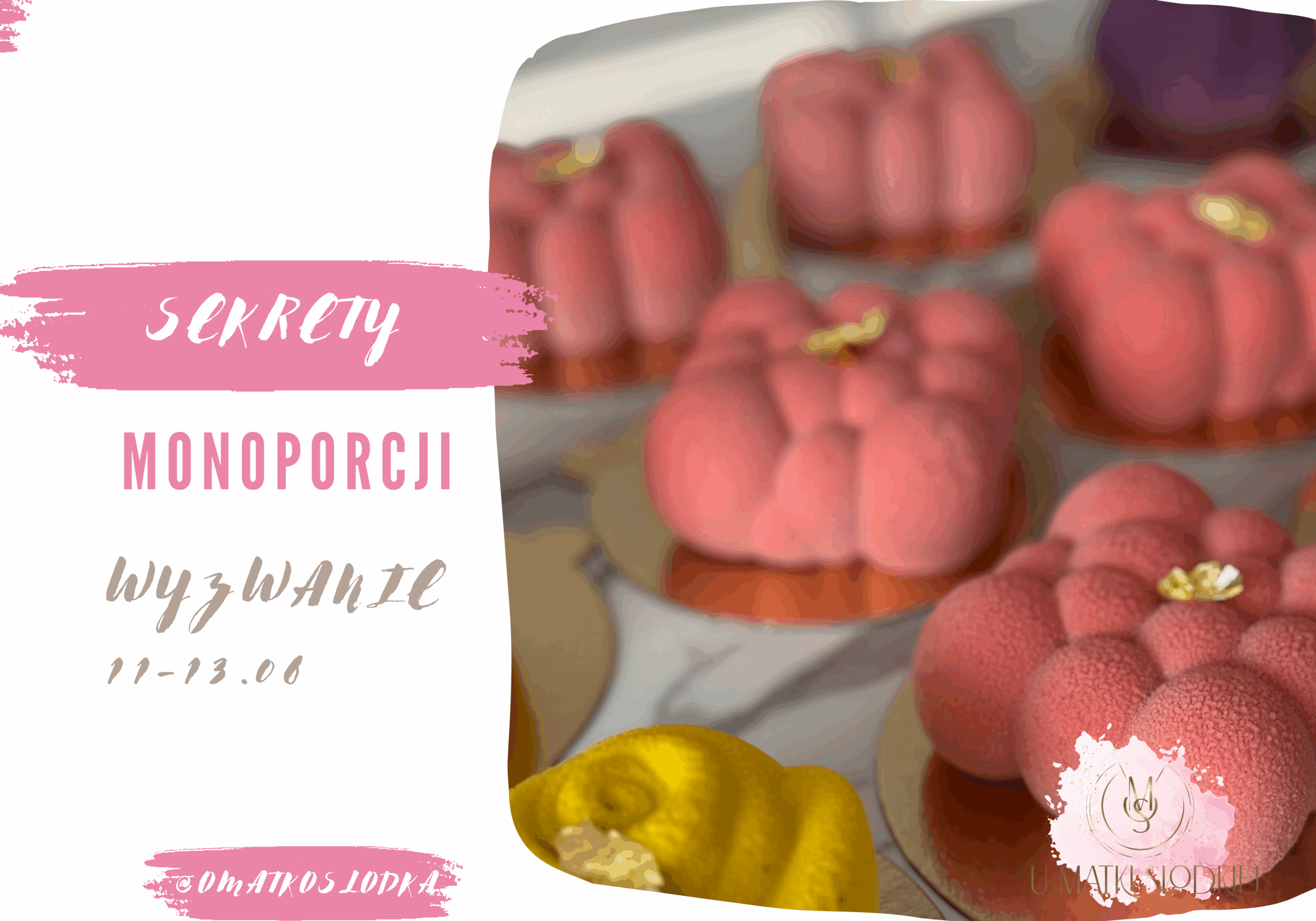 Sekrety monoporcji WYZWANIE 11-13.06