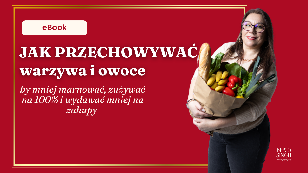 Ebook - Jak przechowywać warzywa i owoce