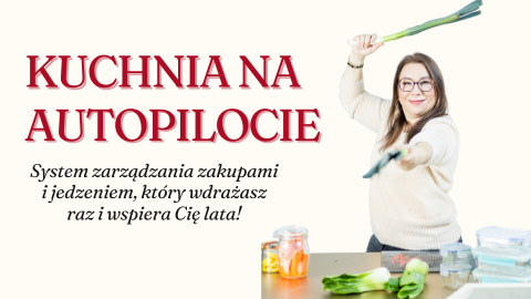 Kuchnia na autopilocie