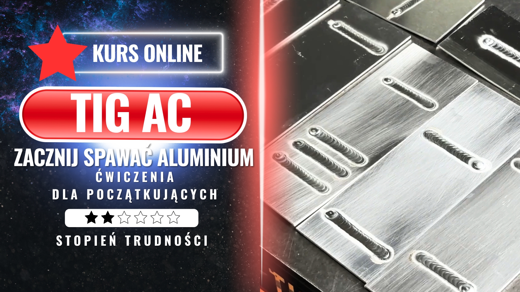 Zacznij spawać aluminium - TIG AC. Ćwiczenia dla początkujących.