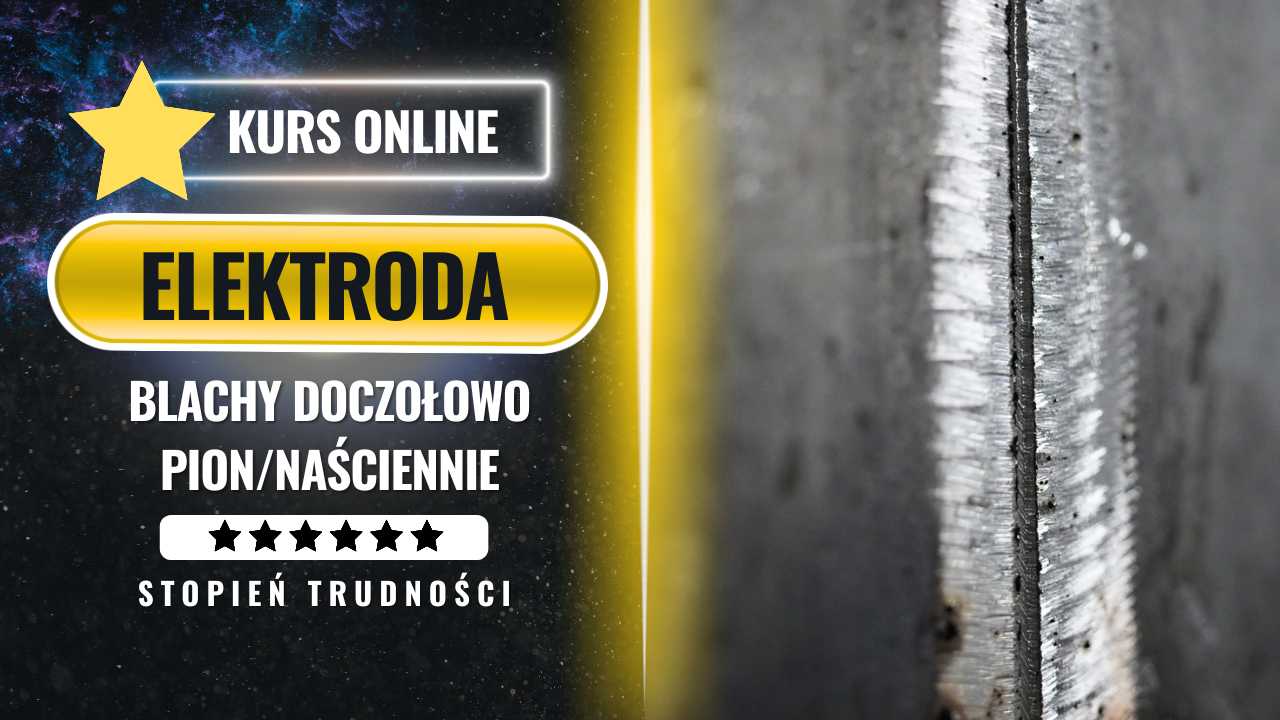 Spawaj elektrodą MMA - blachy doczołowo pion i pozycja naścienna