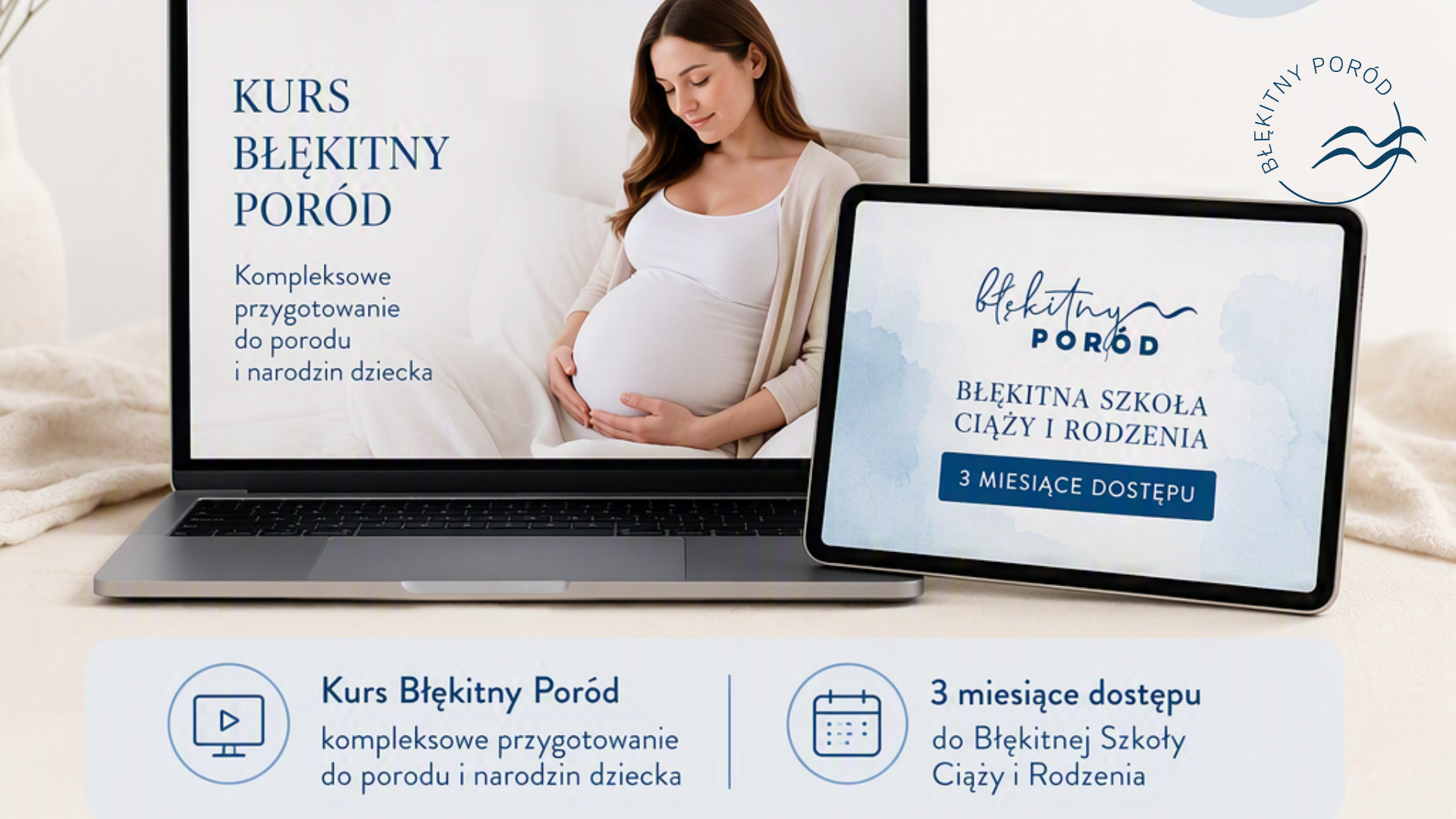 PAKIET CYFROWY SIERPNIA Kurs Błękitny Poród® + 3 miesiące szkoły rodzenia GRATIS