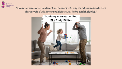 “Co mówi zachowanie dziecka. O emocjach, więzi i odpowiedzialności dorosłych. Świadome rodzicielstwo, które widzi głębiej.”