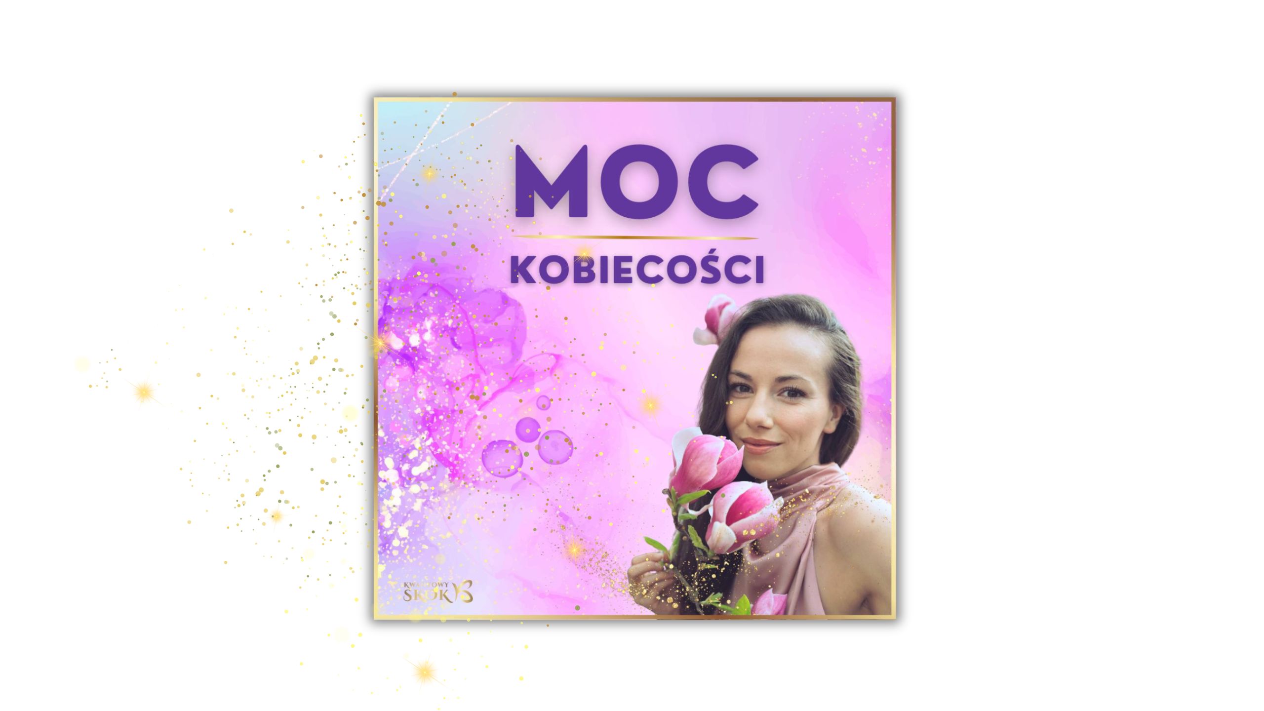 Kurs MOC KOBIECOŚCI (audio)