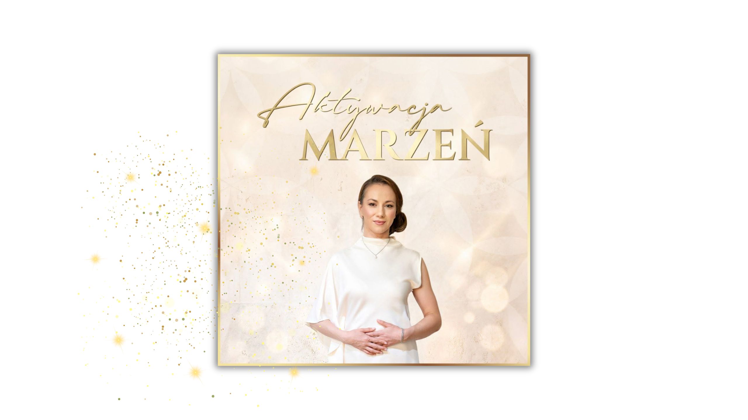 AKTYWACJA MARZEŃ - Masterclass (dostęp na 3 miesiące)