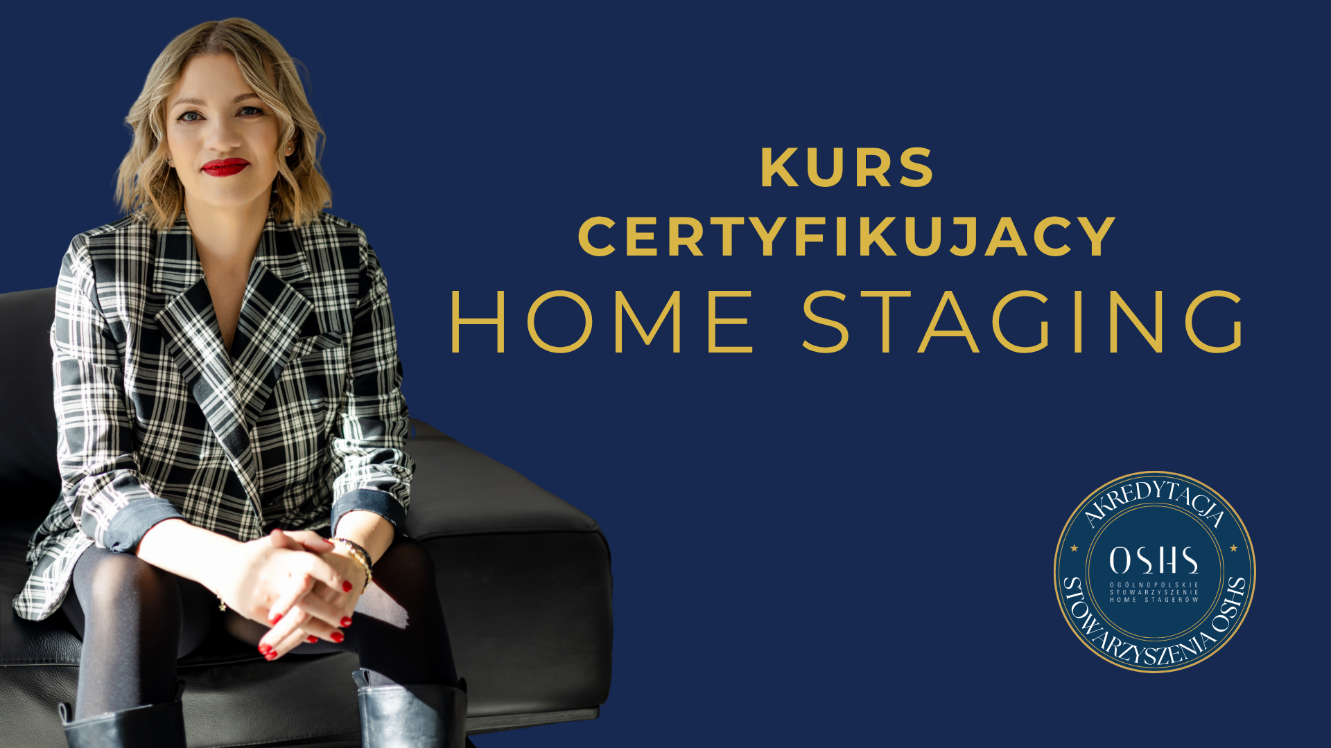 CERTYFIKUJĄCY KURS HOME STAGING