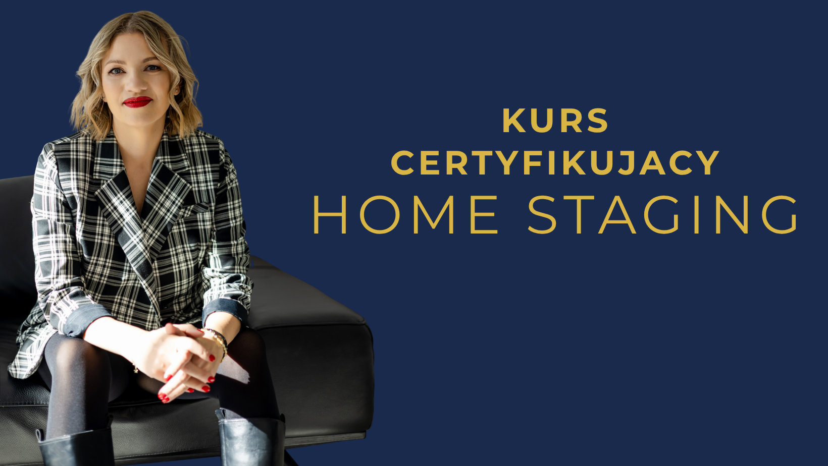 CERTYFIKUJĄCY KURS HOME STAGING