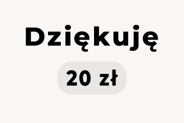 Symboliczne dziękuję - 20 zł