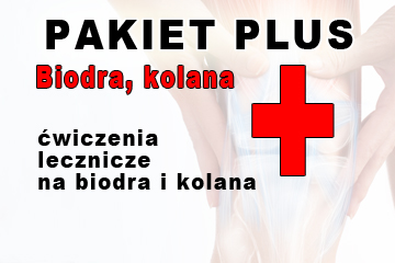 Pakiet Biodra Kolana Plus