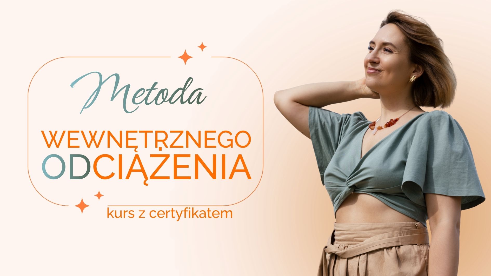 Metoda Wewnętrznego Odciążenia - KURS CERTYFIKACYJNY