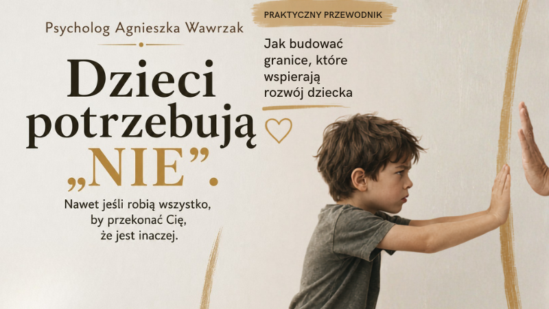 Dzieci potrzebują 