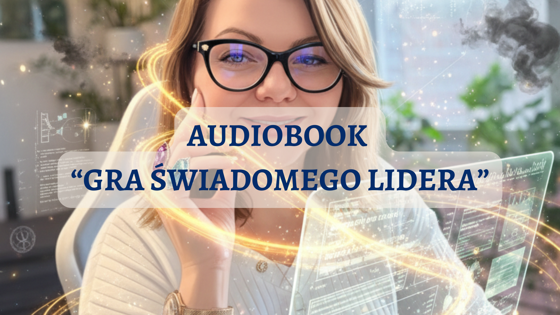 Audiobook „Gra Świadomego Lidera”