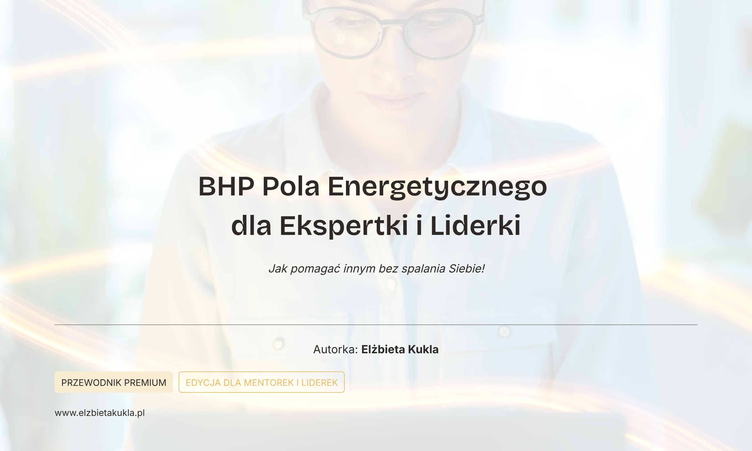 Ebook BHP Energetyczne dla Ekspertek i Liderek