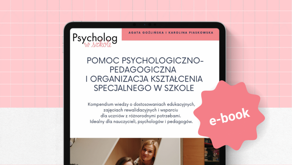 pomoc psychologiczno-pedagogiczna i organizacja kształcenia specjalnego w szkole psycholog w szkole