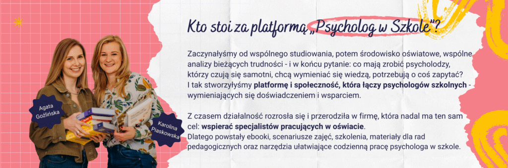 platforma edukacyjna psycholog w szkole Agata Goźlińska i Karolina Piaskowska