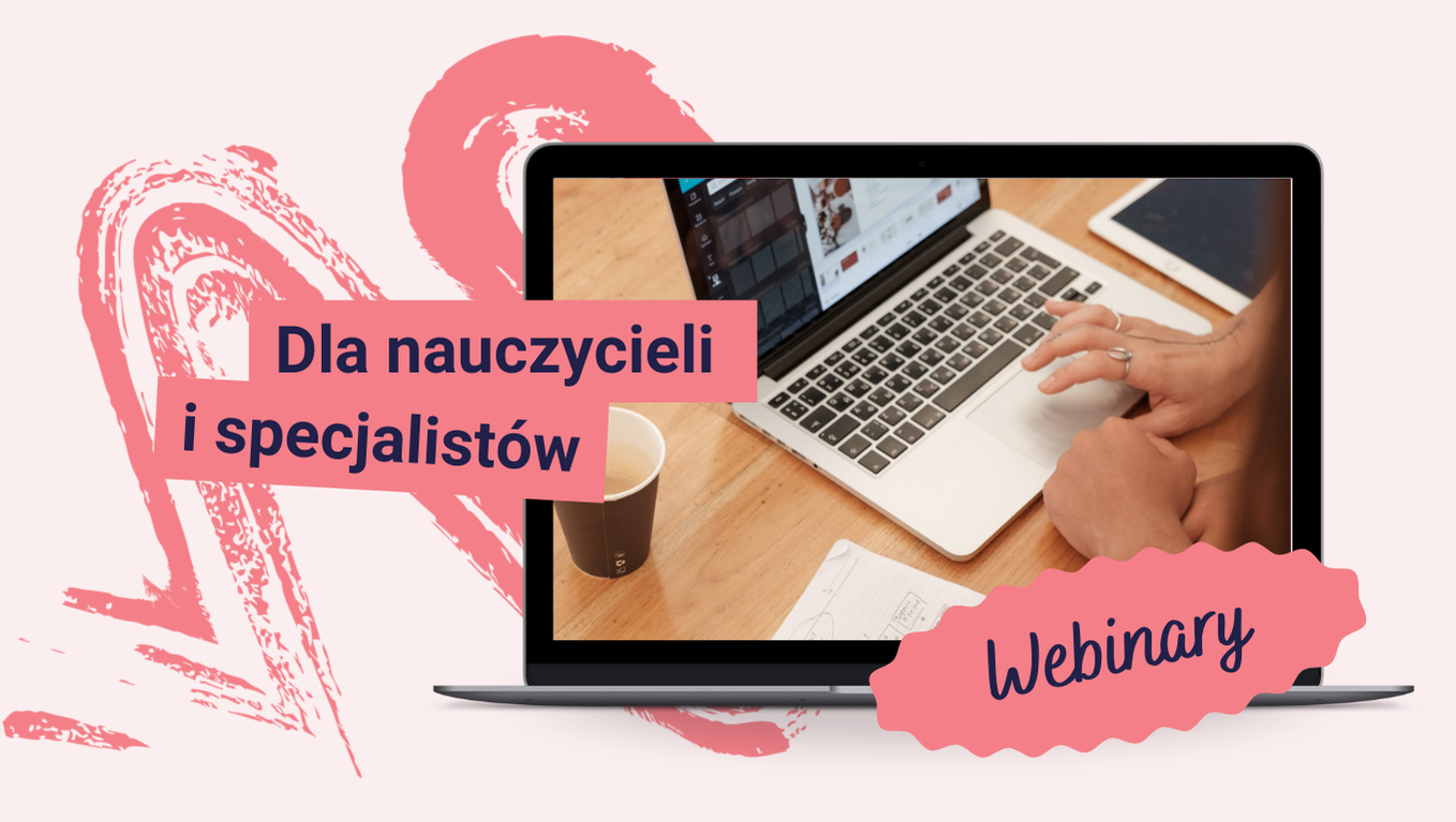 webinary dla nauczycieli i specjalistów psycholog w szkole