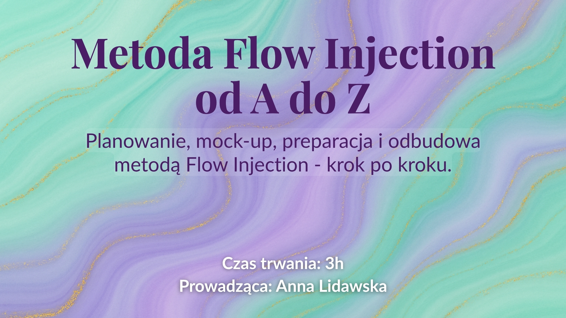 Metoda Flow Injection od A do Z