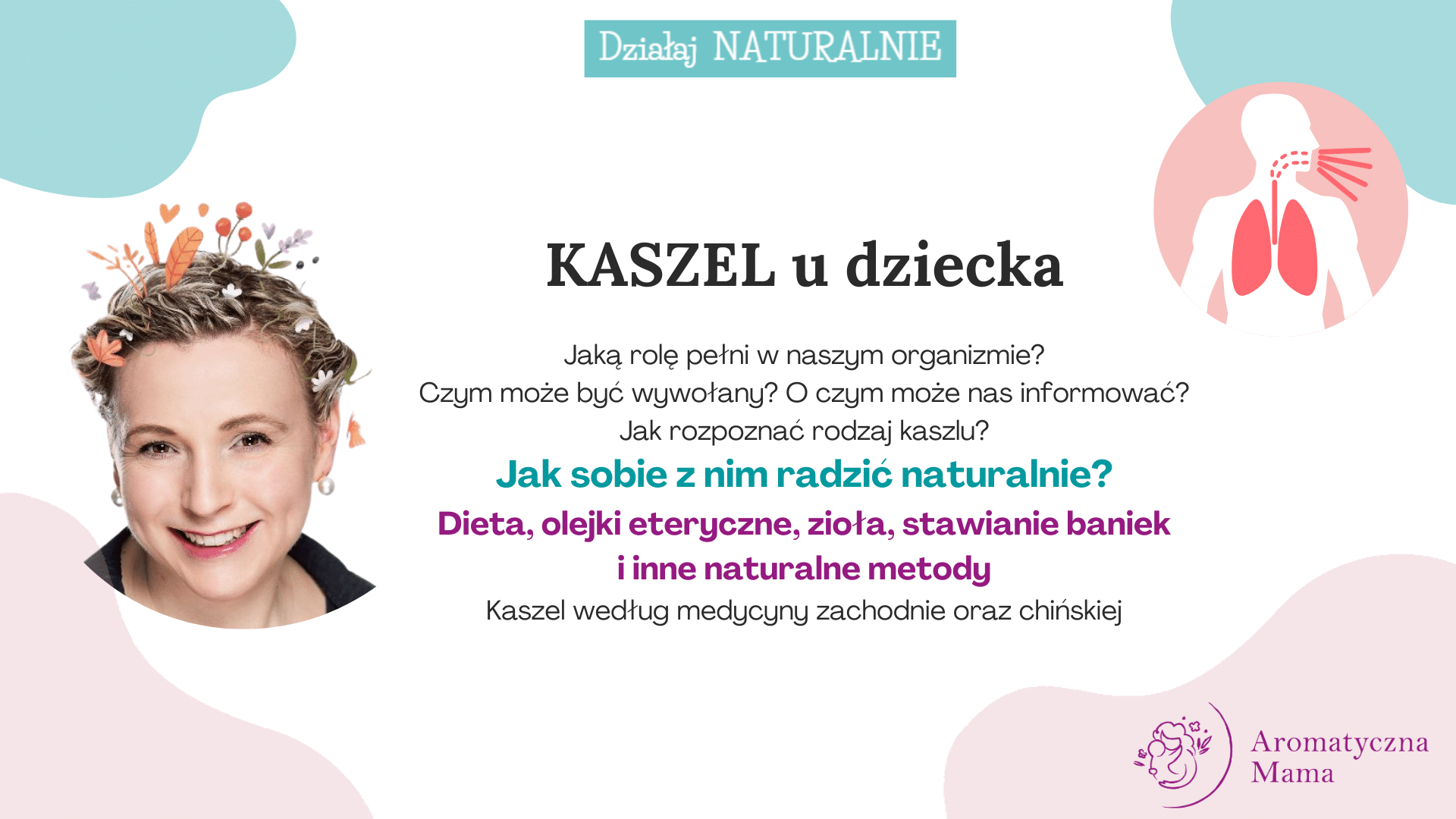 KASZEL u dziecka - przyczyny rodzaje naturalne metody - 20 lekcji