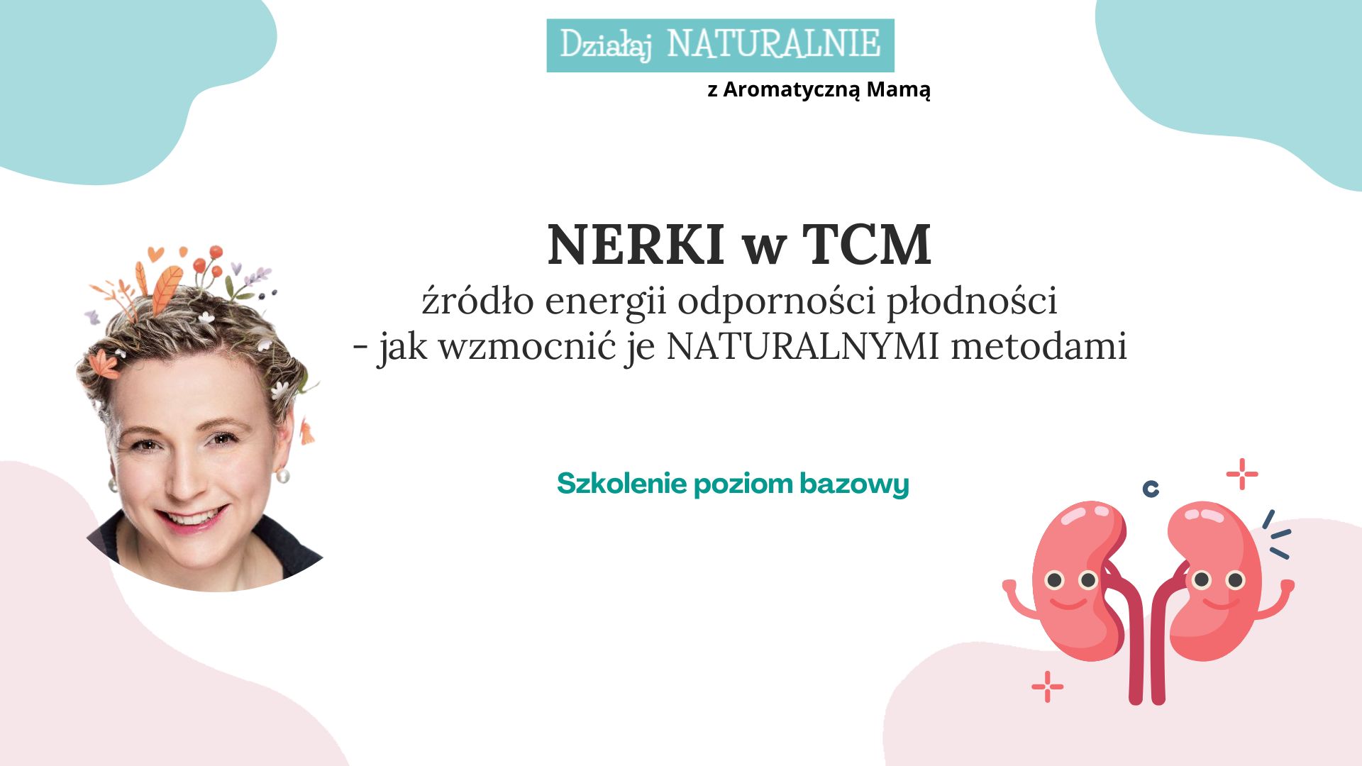 NERKI w TCM - źródło energii odporności płodności - jak wzmocnić je NATURALNYMI metodami