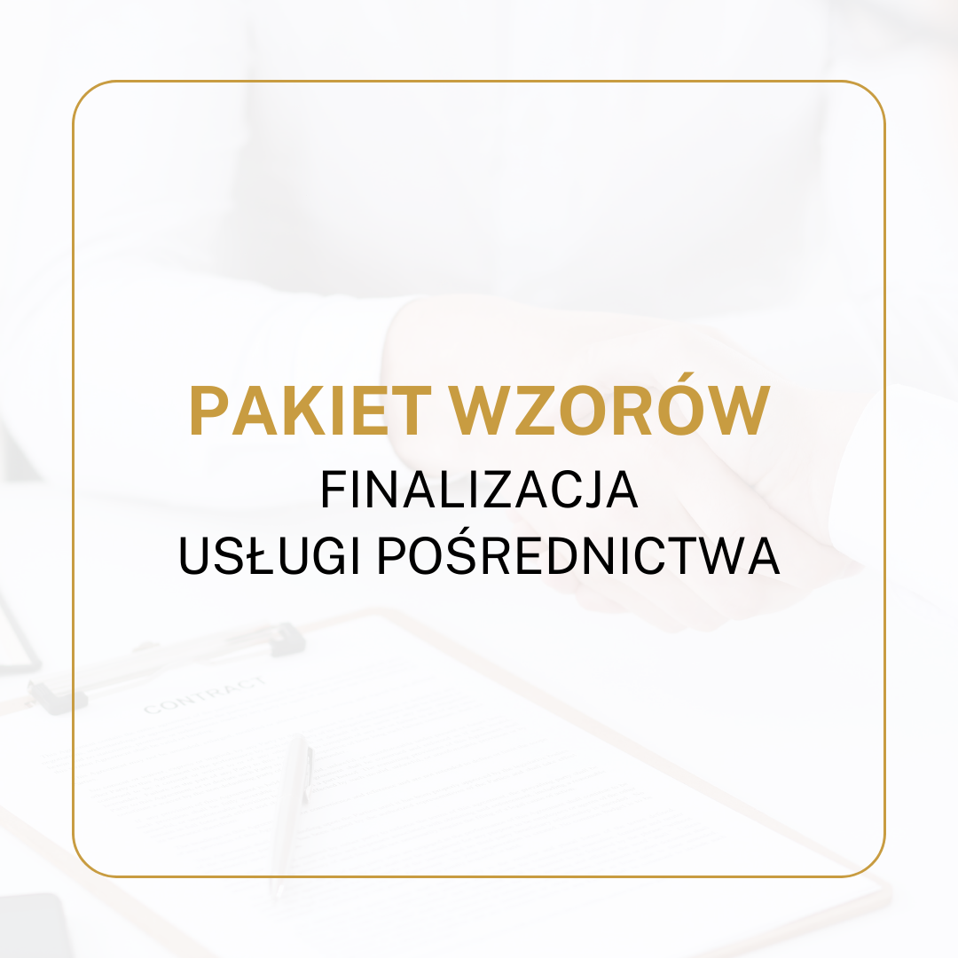 PAKIET WZORÓW Finalizacja usługi pośrednictwa