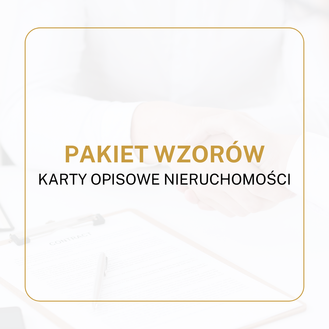 PAKIET WZORÓW Karty opisowe nieruchomości