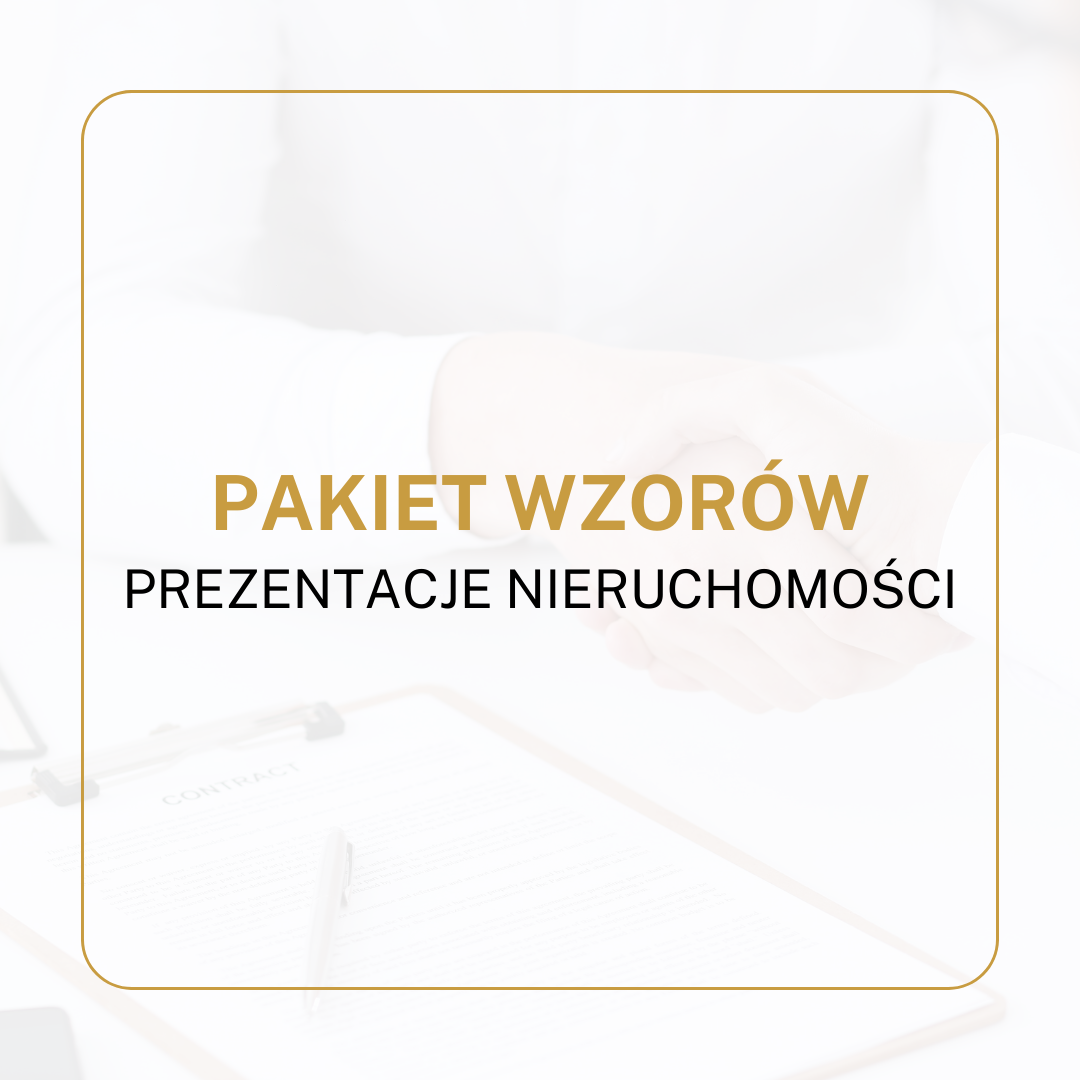 PAKIET WZORÓW Prezentacje nieruchomości