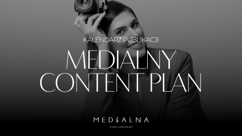MEDIALNY CONTENT PLAN