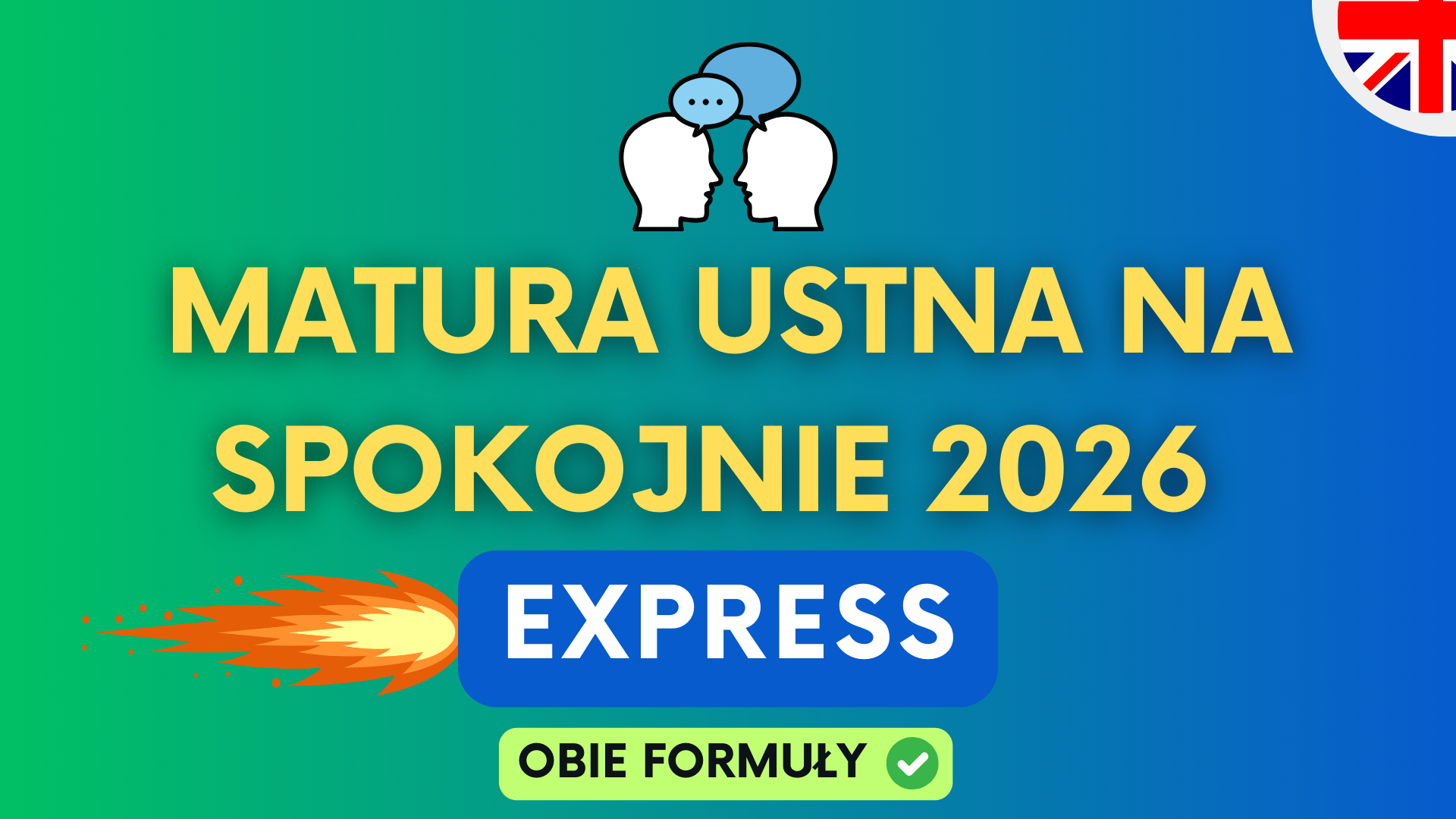Matura Ustna Na Spokojnie 2026 EXPRESS
