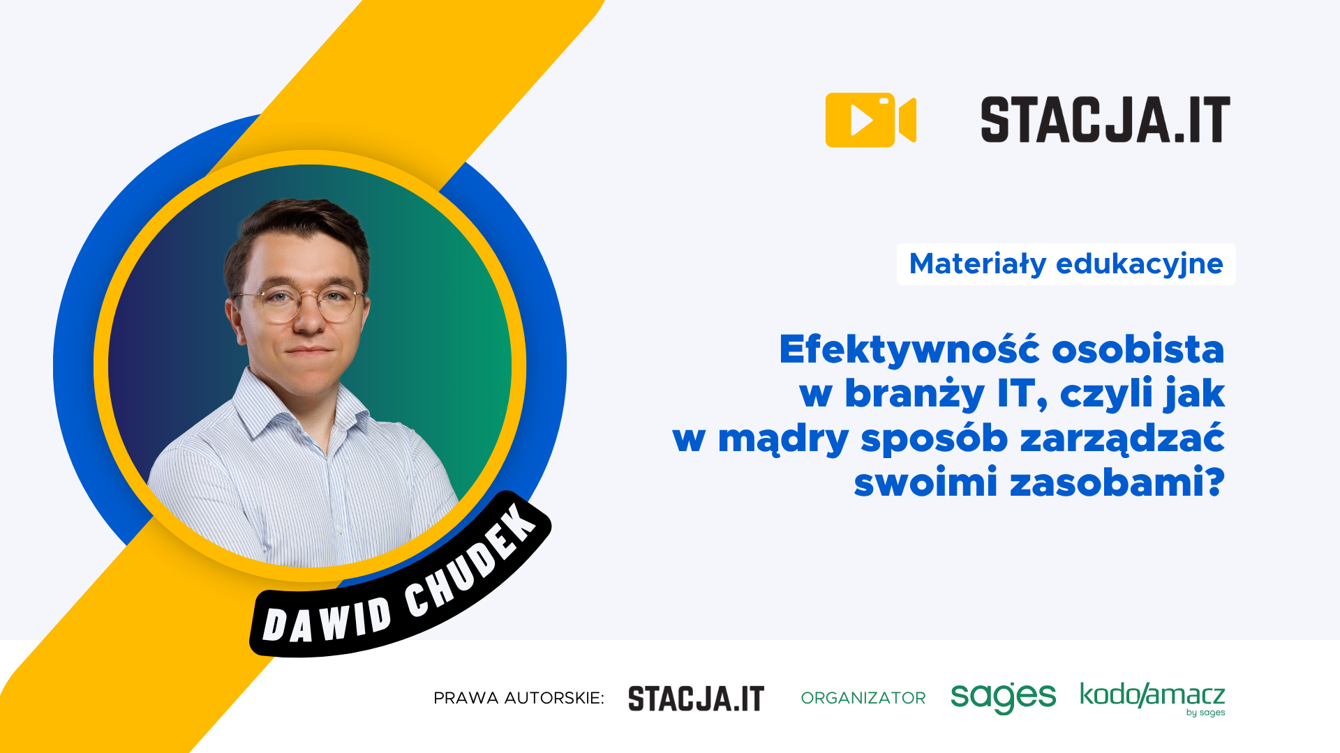 Efektywność osobista w branży IT, czyli jak w mądry sposób zarządzać swoimi zasobami?