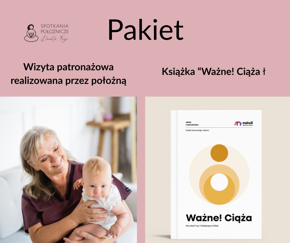 Wizyta patronażowa realizowana przez położną - webinar plus Ważne! Ciąża - książka
