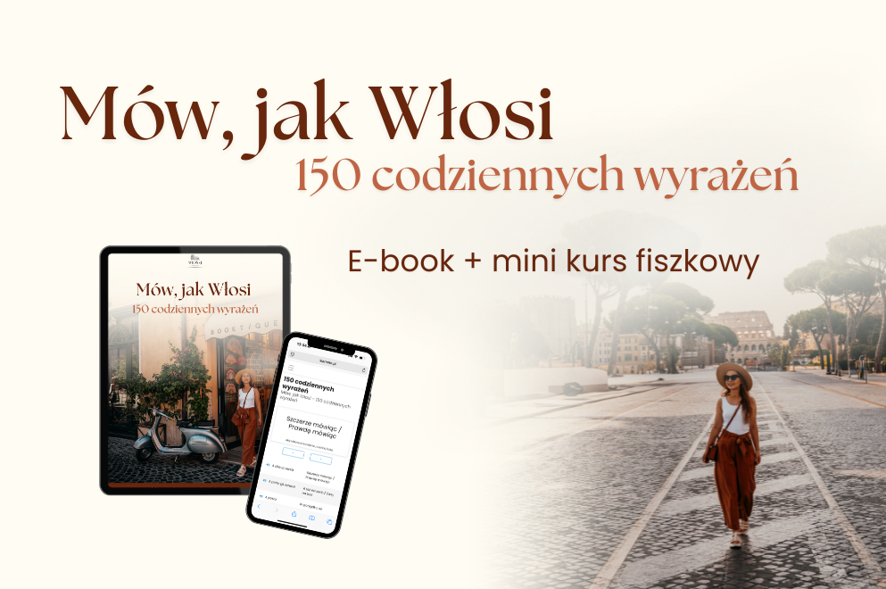Mów, jak Włosi - 150 codziennych wyrażeń