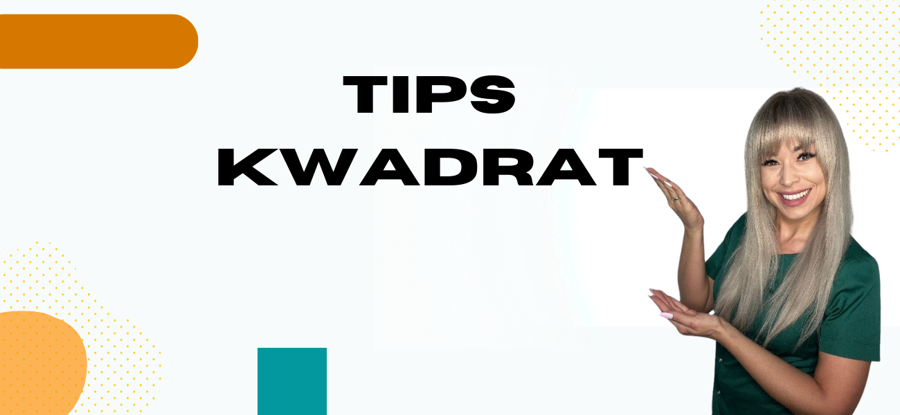 Szkolenie: Tips Kwadrat