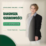 Diagnoza osobowości - szkolenie online 21-22 listopada 2026