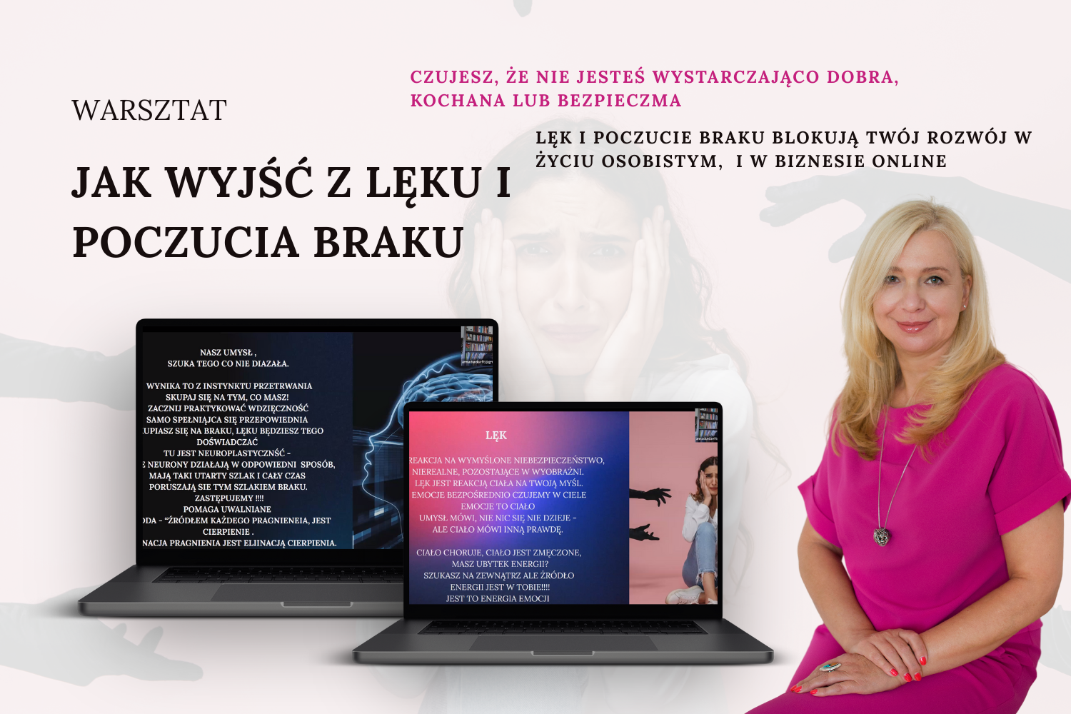 warsztat JAK WYJŚĆ Z LĘKU I POCZUCIA BRAKU