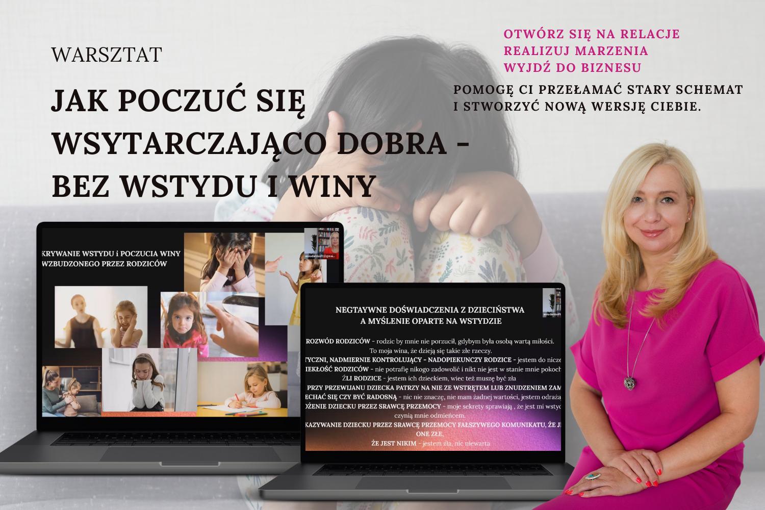 warsztat JAK POCZUĆ SIĘ WYSTARCZAJĄCO DOBRA -  BEZ WSTYDU I WINY