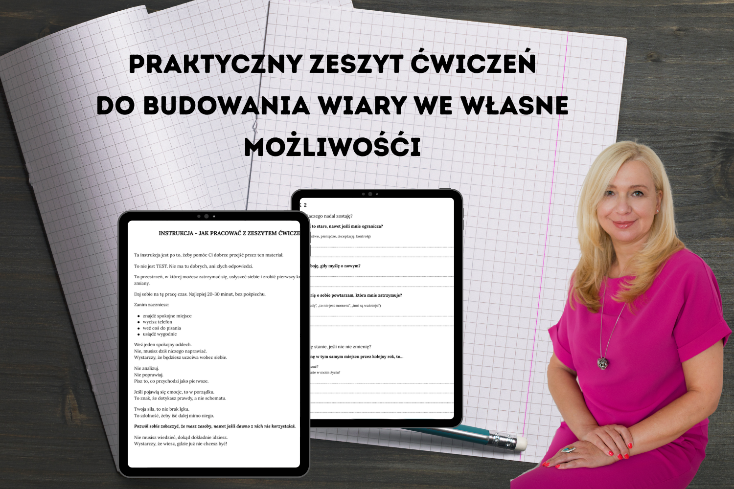 Praktyczny zeszyt ćwiczeń do BUDOWANIA WIARY WE WŁASNE MOŻLIWOŚĆI